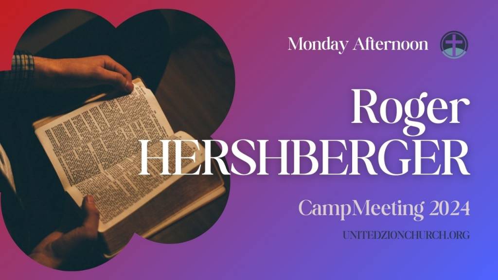 Roger Hershberger – Monday, Afternoon, July 1 2024